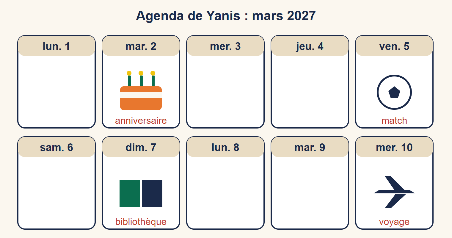 Agenda des dix premiers jours de mars 2027, du lundi 1er au mercredi 10 ; un gâteau d’anniversaire le mardi 2, un ballon le vendredi 5, des livres le dimanche 7 et un avion le mercredi 10